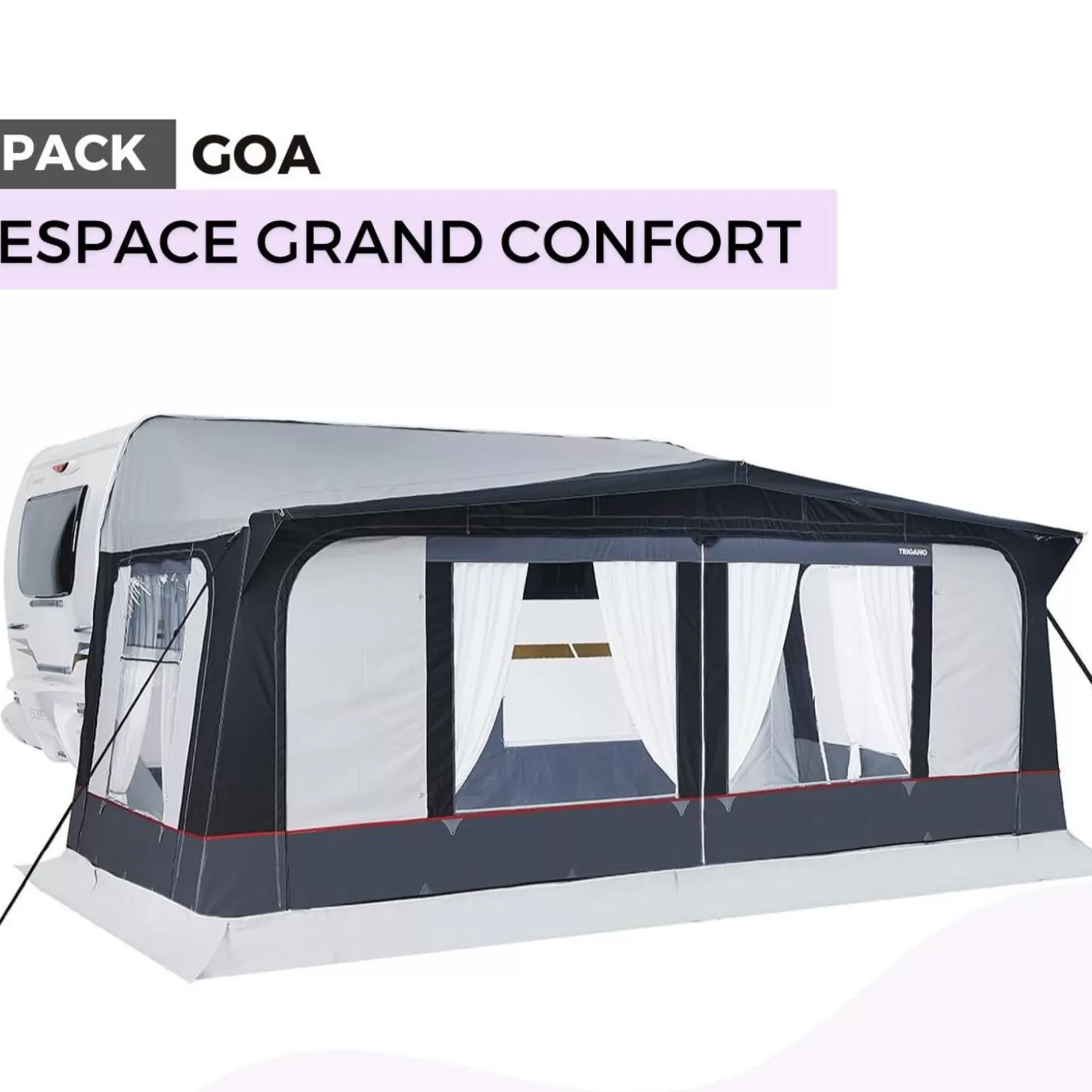 Trigano Pack Auvent Goa - Grand Confort< Bons Plans